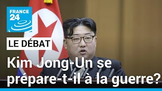 Le Débat  Kim JongUn se préparetil à la guerre Le dirigeant enchaîne les provocations [upl. by Yentirb235]