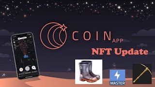 Coin APP  Update NFT uriBeneficiile lor CizmeTarnacop [upl. by Ettennahs]