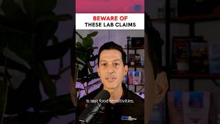 Beware of These Lab Claims [upl. by Learsi251]