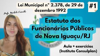 NOVA IGUAÇU  Estatuto dos Funcionários de Nova IguaçuRJ Lei Municipal nº 2378 de 1992  1 [upl. by Shih837]