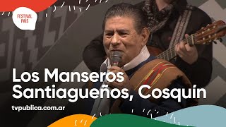 Los Manseros Santiagueños en Cosquín  Festival País 2022 [upl. by Aroda407]