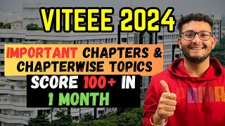 VITEEE 2024 Important Chapters amp Chapterwise Topics  Crack CSE in VIT Vellore [upl. by Ahsahtan]