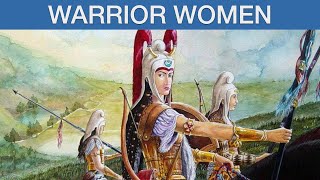 Warrior Women  Were They Real  Amazons Scythians amp Sauromatians in Myth amp History [upl. by Pacifa]