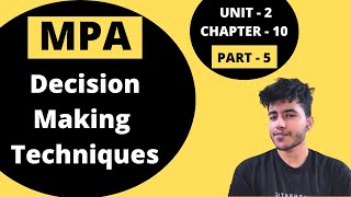 105  Techniques of Decision Making  Management Principles and Applications  BCom Hons BBA  DU [upl. by Kip]