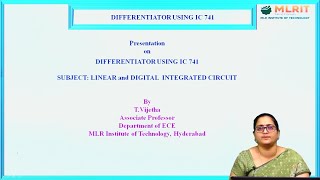 LEC08LINEAR AND DIGITAL INTEGRATED CIRCUITS  Differentiator Using IC 741 By Mrs T Vijetha [upl. by Kina]