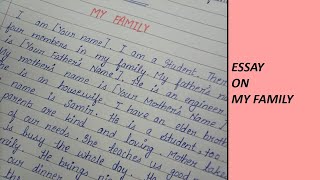 Write an essay on My Family in English Essay writing [upl. by Annadiane318]