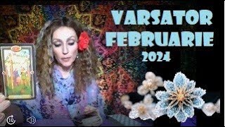 Varsator Tarot Februarie 2024 [upl. by Joachim]