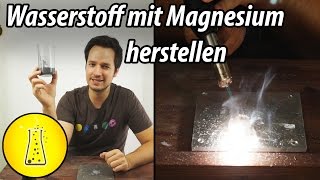 Mit Magnesium Wasserstoff herstellen  Knallgasprobe [upl. by Ashti]