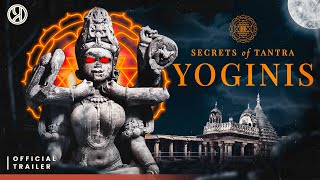 Official Trailer  Secrets Of Tantra Yogini  Documentary  64 Yogini  Prachyam TV [upl. by Dru]