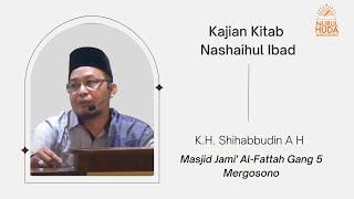 Pengajian Kitab Nashaihul Ibad  KH M Shihabbudin A H [upl. by Standush]