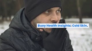 Cold Skin Common Causes and When to Seek Medical Care  BuoyHealthcom [upl. by Dietsche515]