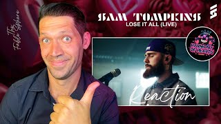 FIRST TIME HEARING Sam Tompkins  Lose It All Live Reaction HOH Series [upl. by Nevag]