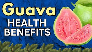 6 Health Benefits of Guava  Tropical Fruit [upl. by Huldah288]