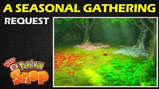 A Seasonal Gathering Sawsbuck 4 Star Pose Request  New Pokemon Snap Guide amp Walkthrough [upl. by Lirbaj920]