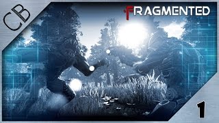 Fragmented Gameplay  Introduction  Ep 1 [upl. by Fransis]