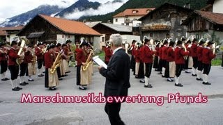 Musikkapelle Serfaus Marschmusikbewertung Pfunds Große Wende [upl. by Ardried]