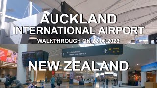 Auckland International Airport  4K  Walkthrough on 22082023  North Island  New Zealand [upl. by Smada]