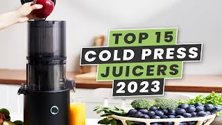 The Top 15 Best Cold Press Juicers to Buy in 2023 [upl. by Far370]