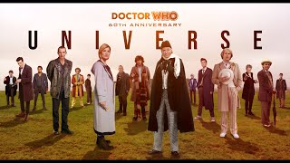 Doctor Who 60th Anniversary  Universe [upl. by Lucilia]