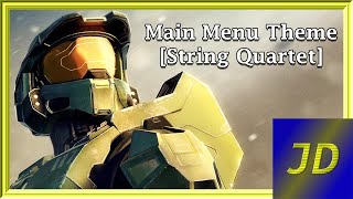 Halo Infinite  Main Menu Theme String Quartet [upl. by Anitserp]