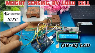 Weight Sensing and displaying on 16×2LCD using 10 kg Load cell by Aurdino UNO 🤗 Weight Sensing [upl. by Ahsenar]