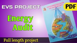 EVS project for class 11 and 12 Energy audit [upl. by Littman934]