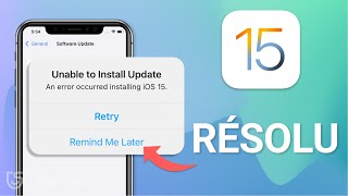 IMPOSSIBLE DINSTALLER IOS 15  RÉSOLU AVEC 3 SOLUTIONS [upl. by Ivan]