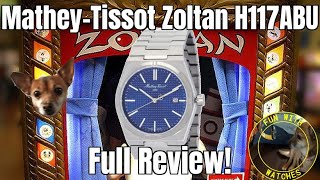 MatheyTissot Zoltan H117ABU Swiss Made Quartz Watch Review [upl. by Zenobia]