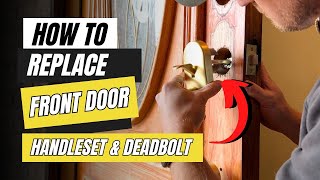 How to Replace Your Front Door Handle amp Deadbolt  Schlage Remsen Handleset Full Install [upl. by Acitel626]