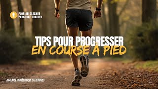 4 TIPS POUR PROGRESSER EN COURSE À PIED [upl. by Olette]