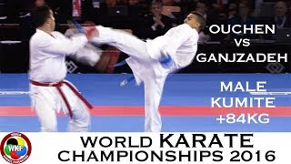 FINAL Male Kumite 84kg OUCHEN MAR vs GANJZADEH IRI 2016 World Karate Championships [upl. by Odinevneib142]