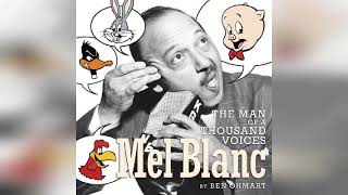 Mel Blanc The Man of a Thousand Voices  by Ben Ohmart  Audiobook Review [upl. by Johen903]