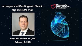 Inotropes and Cardiogenic Shock  the DOREMI trial  Benjamin Hibbert MD PhD [upl. by Rosemari]