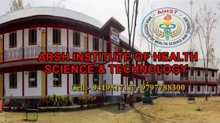 ARSH INSTITUTE OF HEALTH SCIENCE AND TECHONOLOGY [upl. by Evelina912]