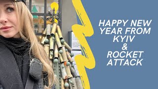 Happy New Year from Kyiv amp massive rocket attack to Ukraine [upl. by Constanta]