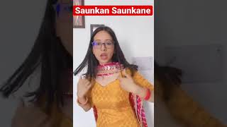 Saunkan Saunkne  Sargun Mehta  Nimrat Khaira  Punjabi boliyan song  Ammy virk shorts punjabi [upl. by Dutch972]