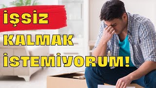 İŞSİZ KALMAK İSTEMİYORUM  Suat Aşcı [upl. by Zarihs]