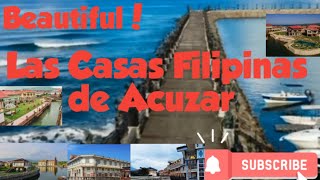 The Las Casas Filipinas de Acuzar  Bagac Bataan  Quick Guide [upl. by Janetta]