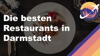 Die besten Restaurants in Darmstadt [upl. by Stanwood]