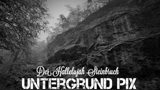 UP0225 Der HALLELUJAH  SteInBrUcH  Dark tourism  Spukort Adventure [upl. by Asinla]