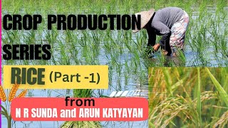 CROP PRODUCTION  RICE Part1  Go Agro [upl. by Notsa]