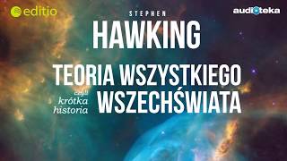 quotTeoria wszystkiego czyli krótka historia wszechświataquot  audiobook [upl. by Juli]