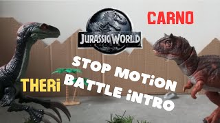 Stop Motion Battle intro Carnotaurus vs Therizinosaurus [upl. by Nosde]