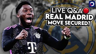 LIVE QampA Did Alphonso Davies just secure his Real Madrid move with Champions League showing [upl. by Chace]