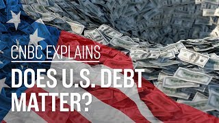 Does US debt matter  CNBC Explains [upl. by Horgan]