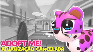 O Adopt me cancelou essa atualização🥲Adopt Me Roblox [upl. by Aroon]