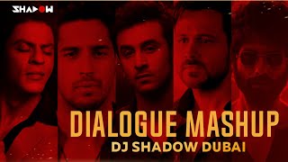 Dialogue Mashup  Bollywood Movies  DJ Shadow Dubai  2020  Romantic  Whatsapp Status [upl. by Ayenat581]