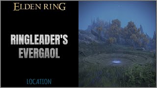 Ringleaders Evergaol Location in Elden Ring [upl. by Airel954]