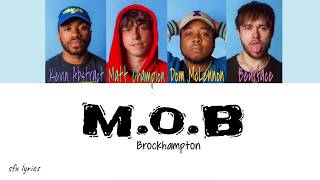 BROCKHAMPTON  MOB color coded lyrics [upl. by Rufford]