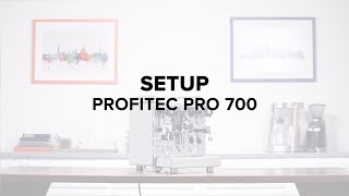 Profitec Pro 700 Espresso Machine Setup Guide [upl. by Ayotaj884]